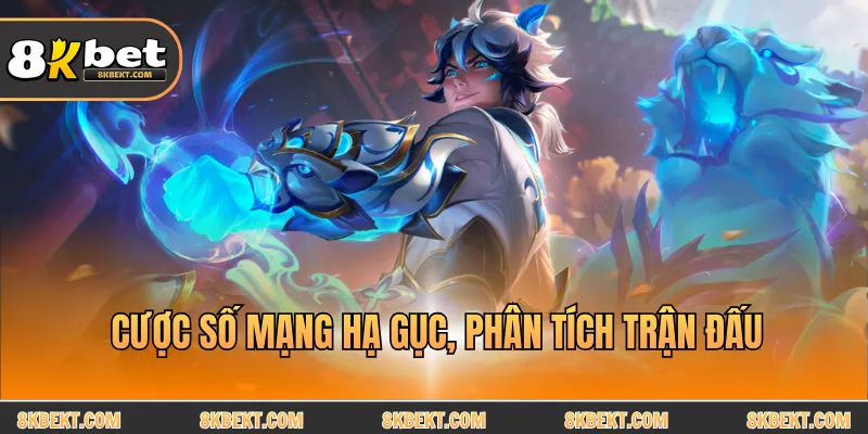 Cược số mạng hạ gục, phân tích trận đấu